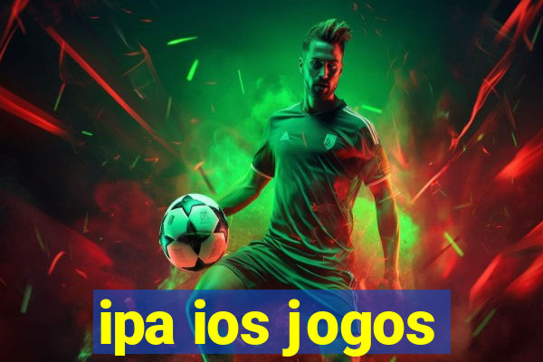 ipa ios jogos